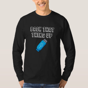 Camiseta Volver A Esa Cosa Hacia Arriba Programador De TI C