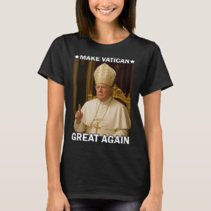 Camiseta Volver a hacer grande al Vaticano, el presidente d