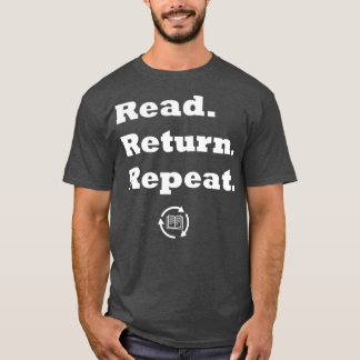 Camiseta Volver a leer Repetir TShirt esencial