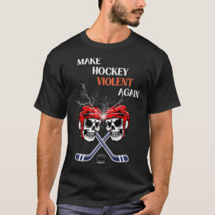 Camiseta volver a violar el hockey