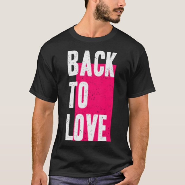 Camiseta Volver al amor (Anverso)