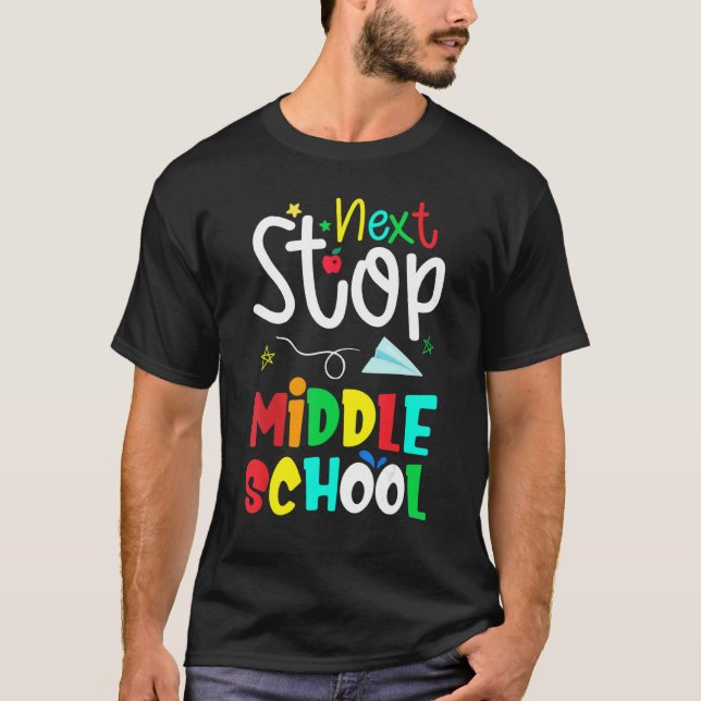 Camiseta Volver Al Colegio Próximo Detener La Escuela Media (Anverso)
