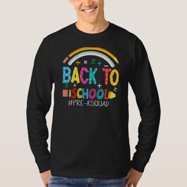 Camiseta Volver al Escuadrón Preescolar K (Anverso)