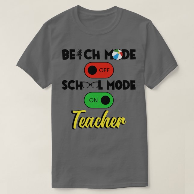 Camiseta Volver Al Modo Escolar De Maestros En Educación D (Diseño del anverso)
