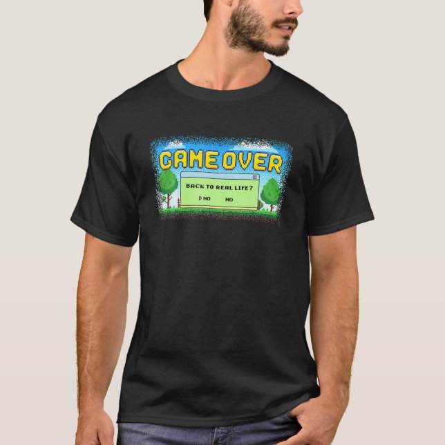 Camiseta ¿Volver El Juego A La Vida Real? Divertido juego d (Anverso)