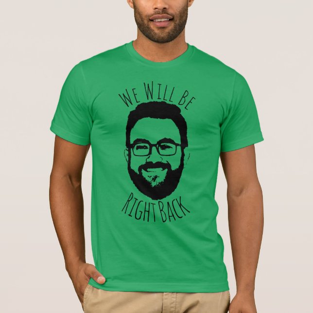 Camiseta Volveremos...... (Anverso)