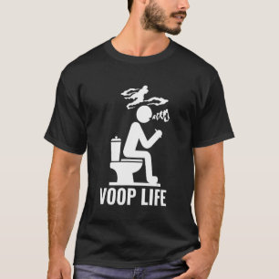 Camiseta Voop Life Vaporizando en el Inodoro Soplando Nubes