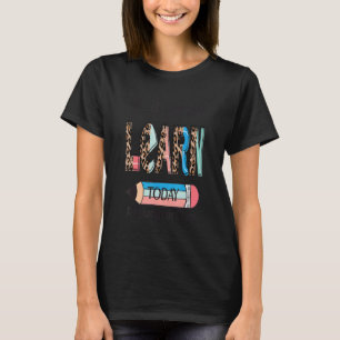 Camiseta Vosotros vais a aprender hoy equipo educador