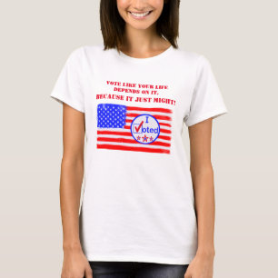 Camiseta "Vota Como Tu Vida Depende..." Tee de derechos de 