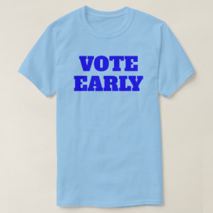 Camiseta Vota Temprano