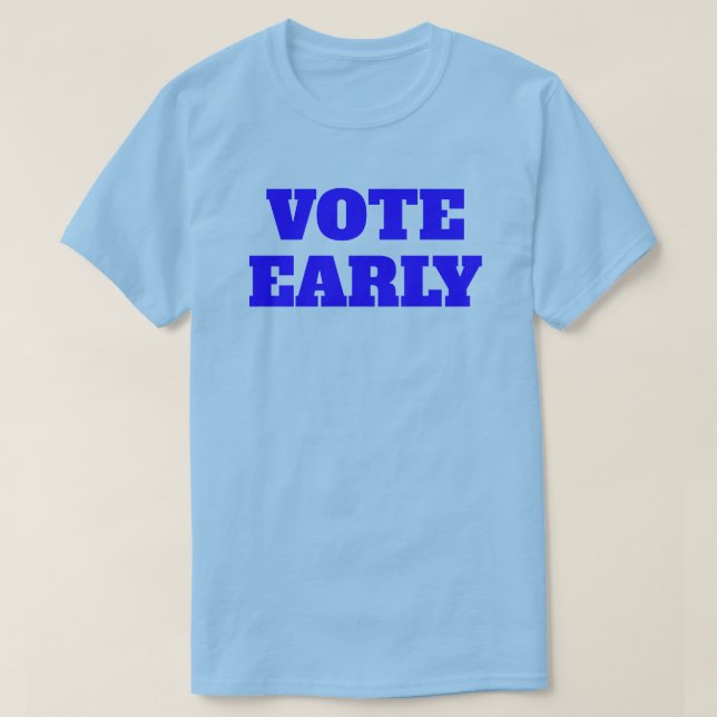 Camiseta Vota Temprano (Diseño del anverso)