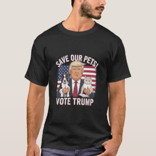 Camiseta Vota Trump Salva a Nuestros Animales Perros Gatos 