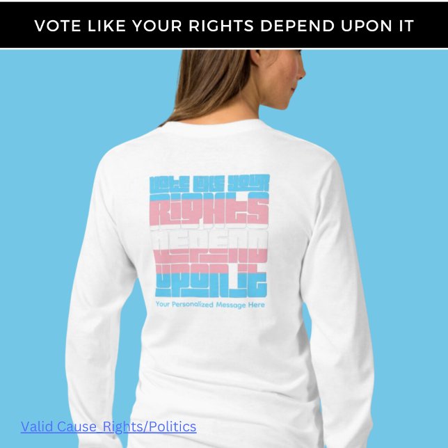 Camiseta Votación por los derechos transexuales de larga du (Subido por el creador)