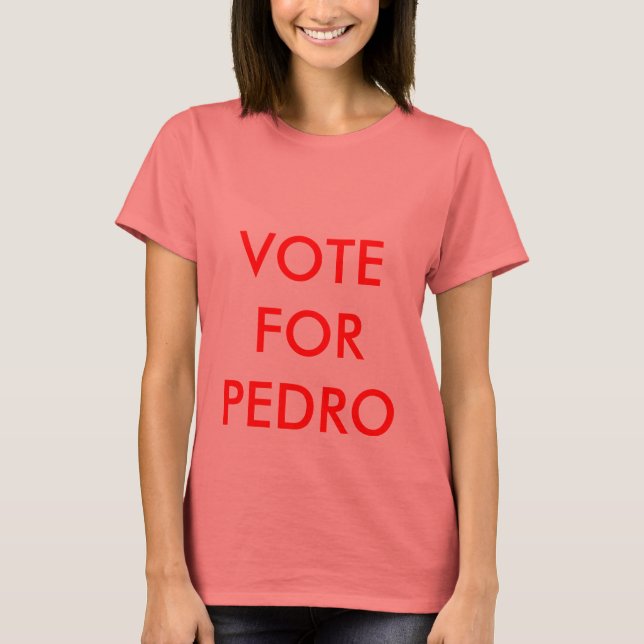 CAMISETA VOTACIÓN POR PEDRO (Anverso)