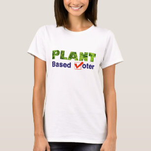 Camiseta Votante Basado En Plantas