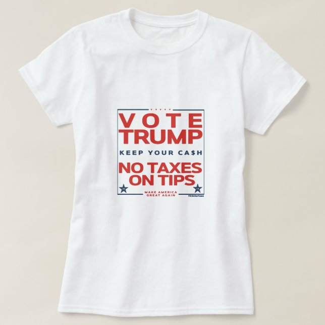 Camiseta Votar a Trump sin impuestos sobre los consejos (Diseño del anverso)