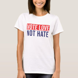 Camiseta Votar amor no odio