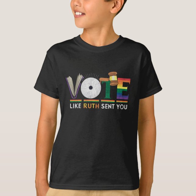 Camiseta Votar Como Ruth Te Envió El Orgullo Gavel Feminist (Anverso)