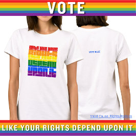 Camiseta Votar como tus derechos LGBTQ dependen de eso