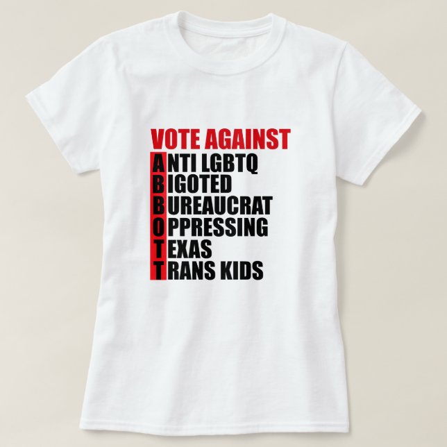 Camiseta Votar contra Greg Abbott Texas Demócrata Acróstico (Diseño del anverso)