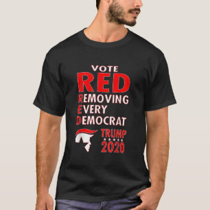 Camiseta Votar en RED para eliminar a todos los demócratas 