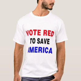 Camiseta Votar en rojo para salvar a Estados Unidos