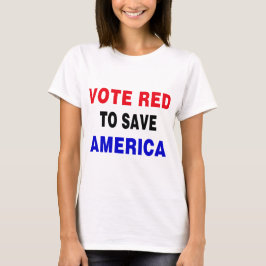 Camiseta Votar en rojo para salvar a Estados Unidos