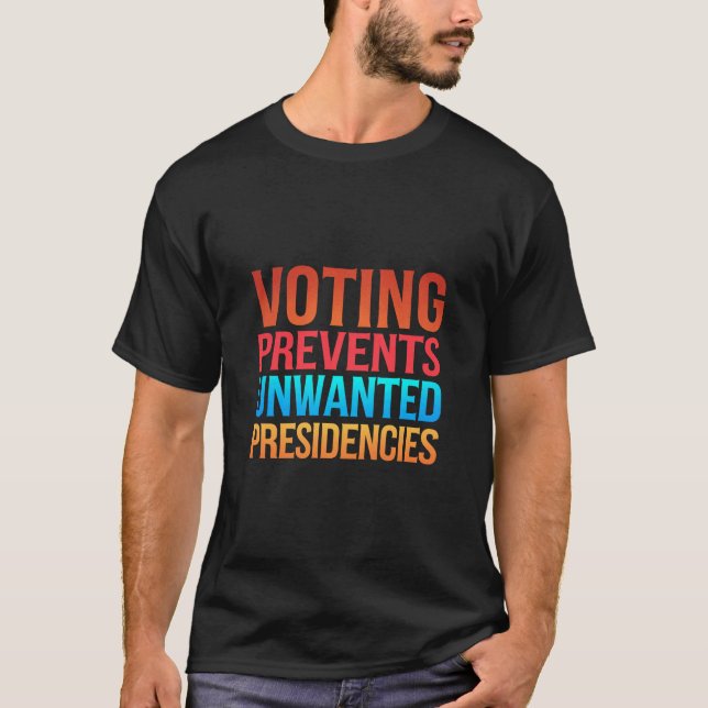 Camiseta Votar impide las elecciones presidenciales no dese (Anverso)