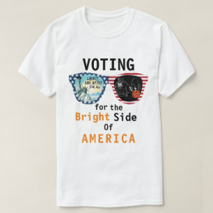 Camiseta Votar por el lado brillante de Estados Unidos
