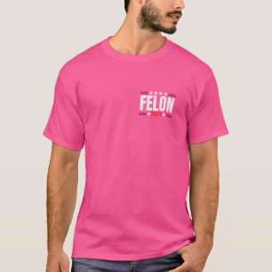 Camiseta Votaré por el condenado Felon 2