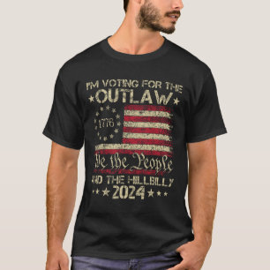 Camiseta Votaré por el ilegal y el Hillbilly Electi