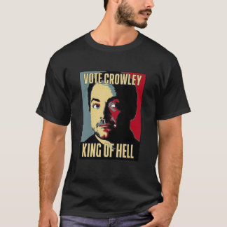 Camiseta Vote Crowley - REY DEL INFIERNO Esencial