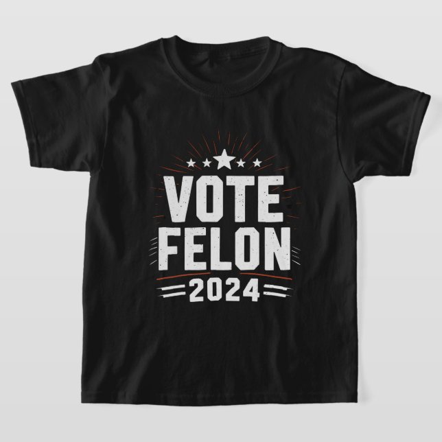 Camiseta Vote Felon Trump 2024 Divertido voto electoral (Distribución)