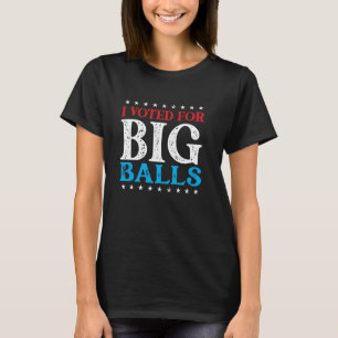 Camiseta Voté por Big Balls DOGE D.O.G.E. meme divertido
