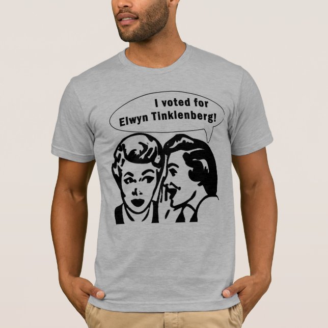 Camiseta ¡Voté por Elwyn Tinklenberg! (Anverso)