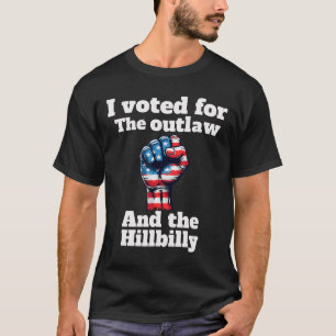 Camiseta Voté por Hillbilly, presidente electo de Trump