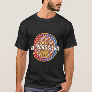 Camiseta Voté por My Conscience Midterms 2022 (indy)