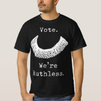 Vote We Are Ruthless Women's Rights 