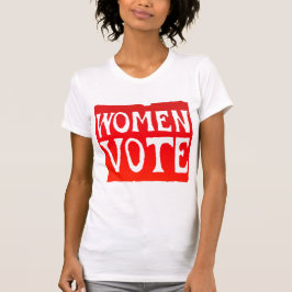 Camiseta Voto de las mujeres - rojo que rabia