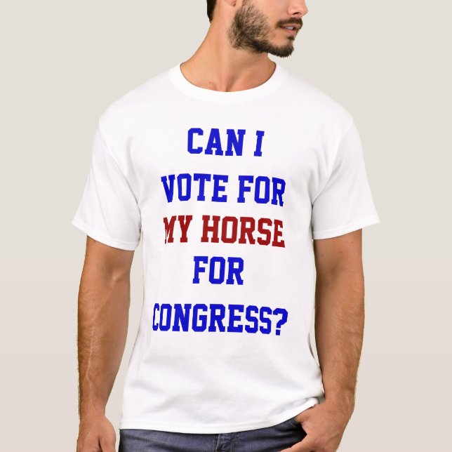 Camiseta Voto gracioso para mi caballo por el Congreso Polí (Anverso)