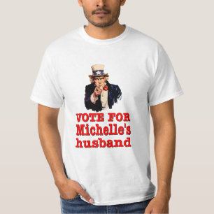 Camiseta Voto para el marido de Michelle. Políticas