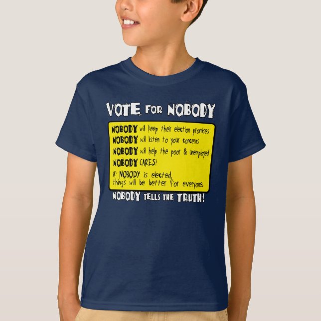 Camiseta Voto para nadie… (Anverso)