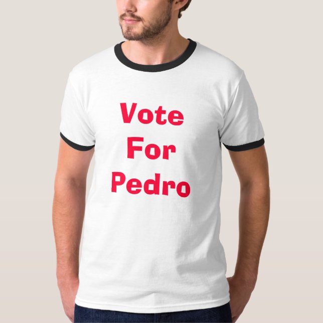 Camiseta Voto para Pedro (Anverso)