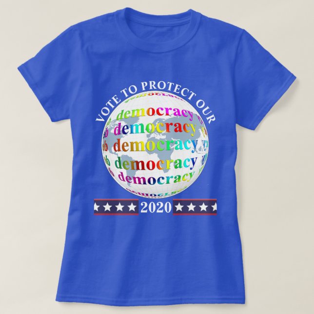Camiseta VOTO PARA PROTEGER NUESTRA democracia 2020 (Diseño del anverso)
