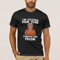 Voto por el convicto Felon Pro Trump 2024