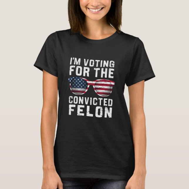 Camiseta Voto por el convicto Felon Pro Trump 2024 (Anverso)