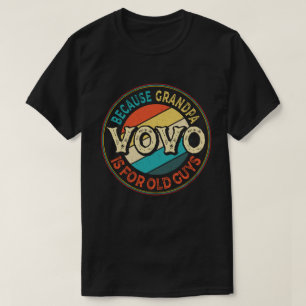 Camiseta Vovo porque el abuelo es para los viejos, Día del