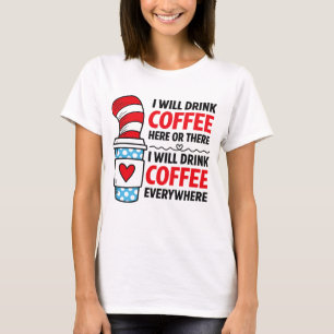 Camiseta Voy A Beber Café Aquí O Ahí, profesor gracioso