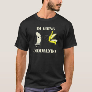 Camiseta Voy a Commando Funny Banana Skin Humor para adulto