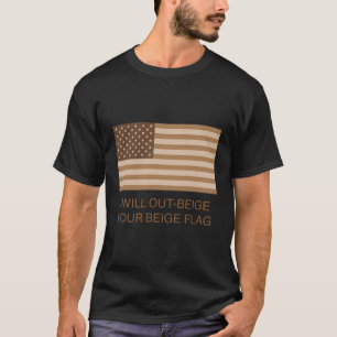 Camiseta Voy A Despejar Tu Bandera Beige